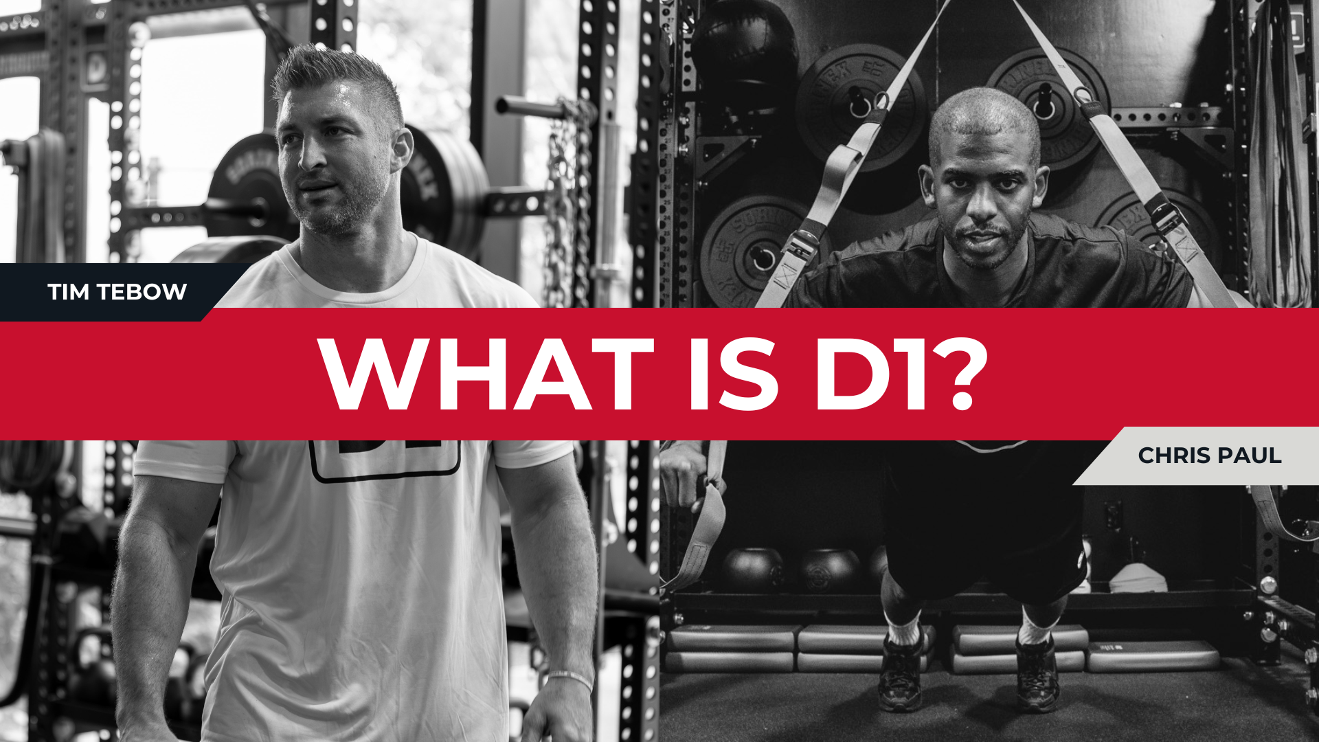 Tim Tebow, Chris Paul Share The Benefits Of D1 Training For All Athletes